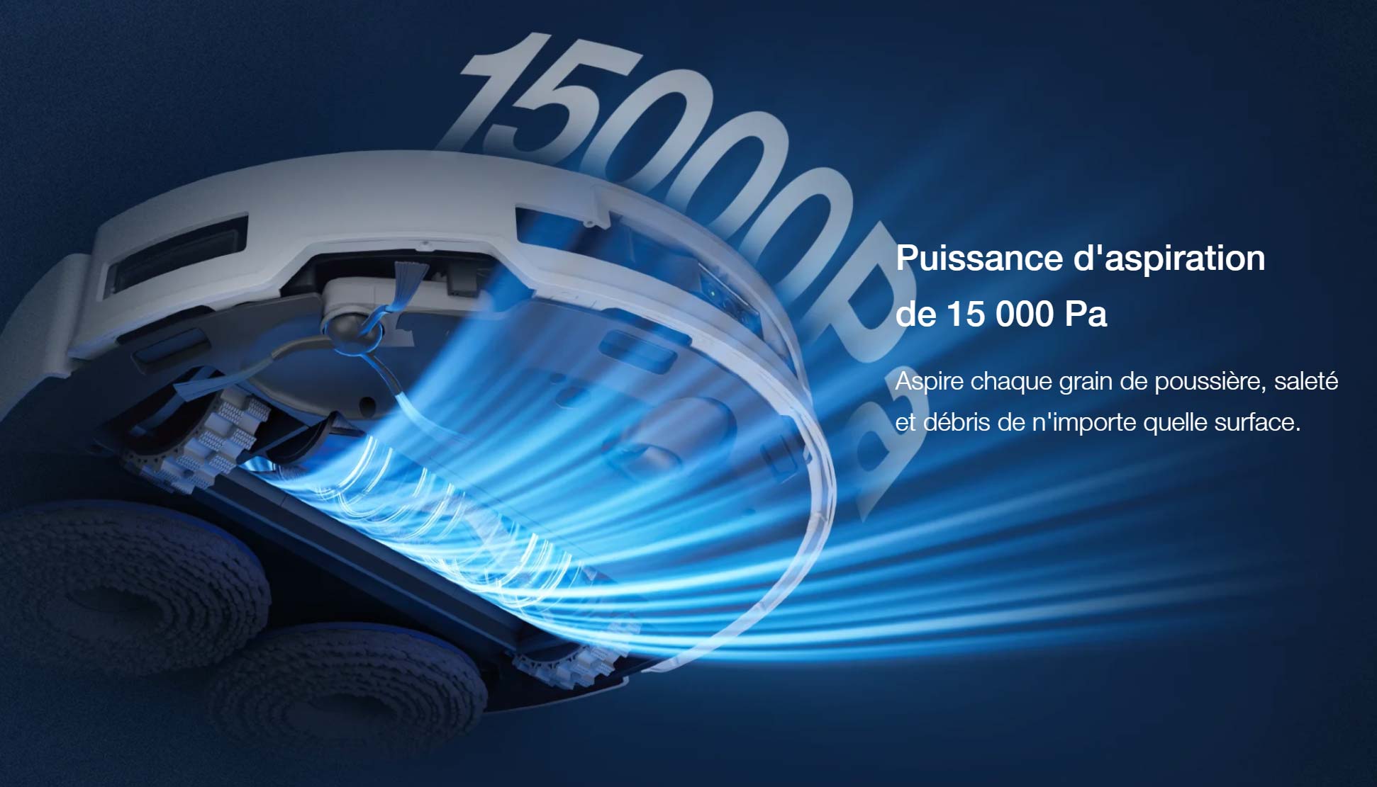 Le Deebot T50 Pro Omni offre une aspiration puissante de 15 000 Pa, idéale pour un nettoyage en profondeur.