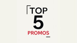 Top 5 Promos
